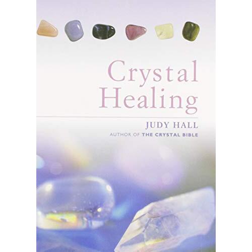 The Crystal Healing Book By Judy Hall Hardcover 